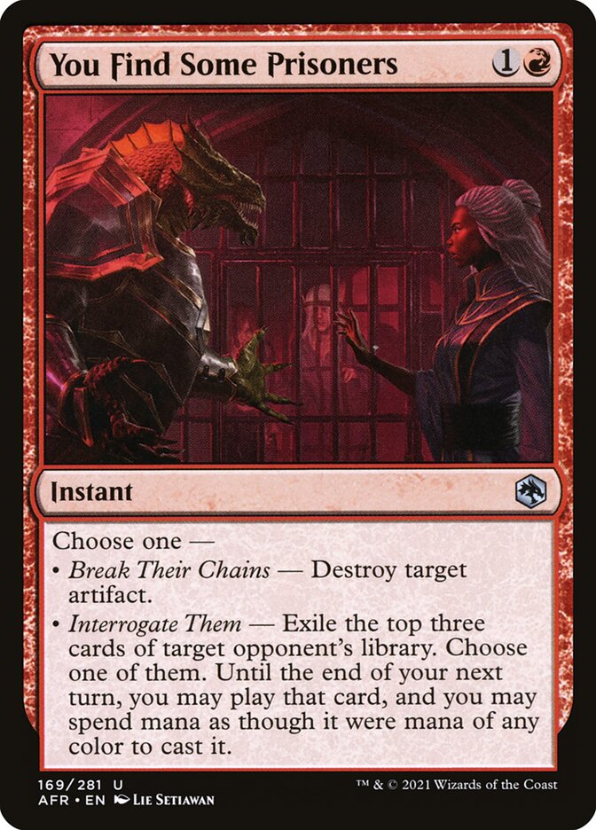 You Find Some Prisoners - carta Magic The Gathering