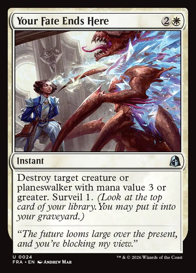 Your Fate Ends Here - carta Magic The Gathering