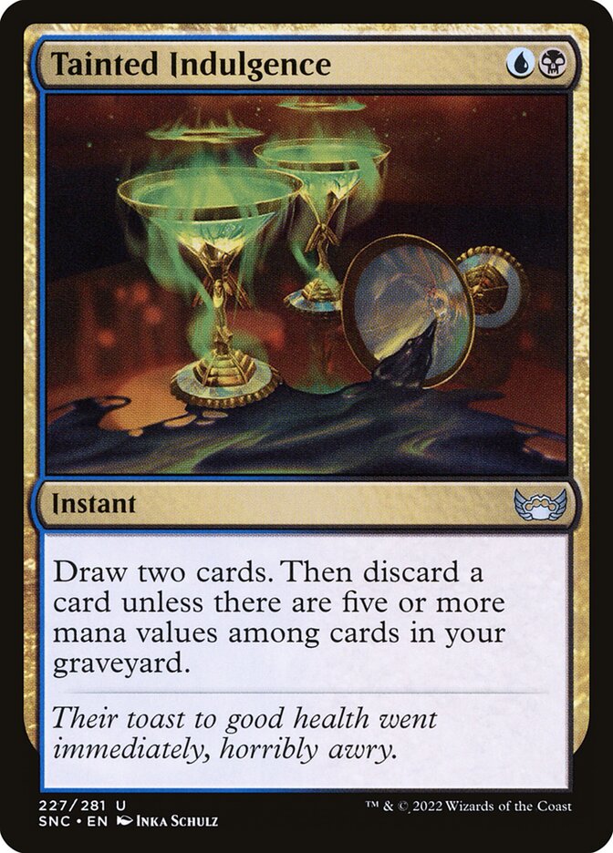 Tainted Indulgence - carta Magic The Gathering