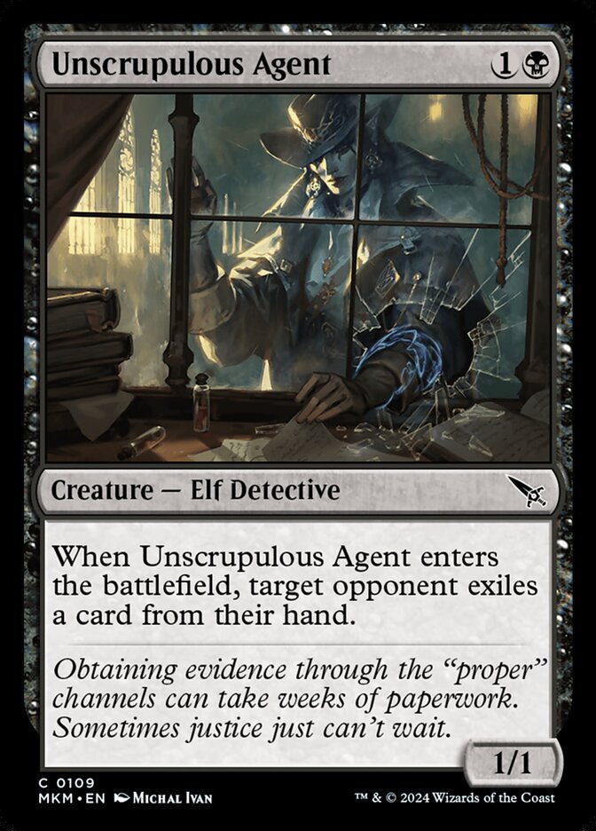 Unscrupulous Agent - MKM-109-NF-STD