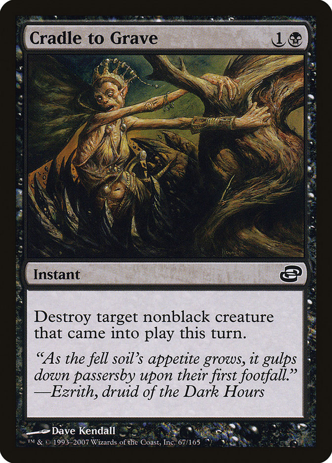 Cradle to Grave - carta Magic The Gathering