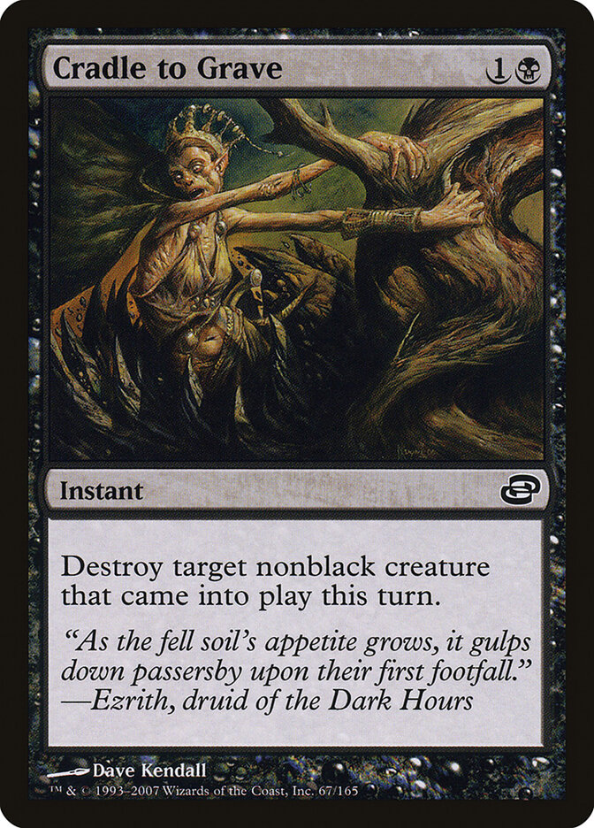 Cradle to Grave - carta Magic The Gathering