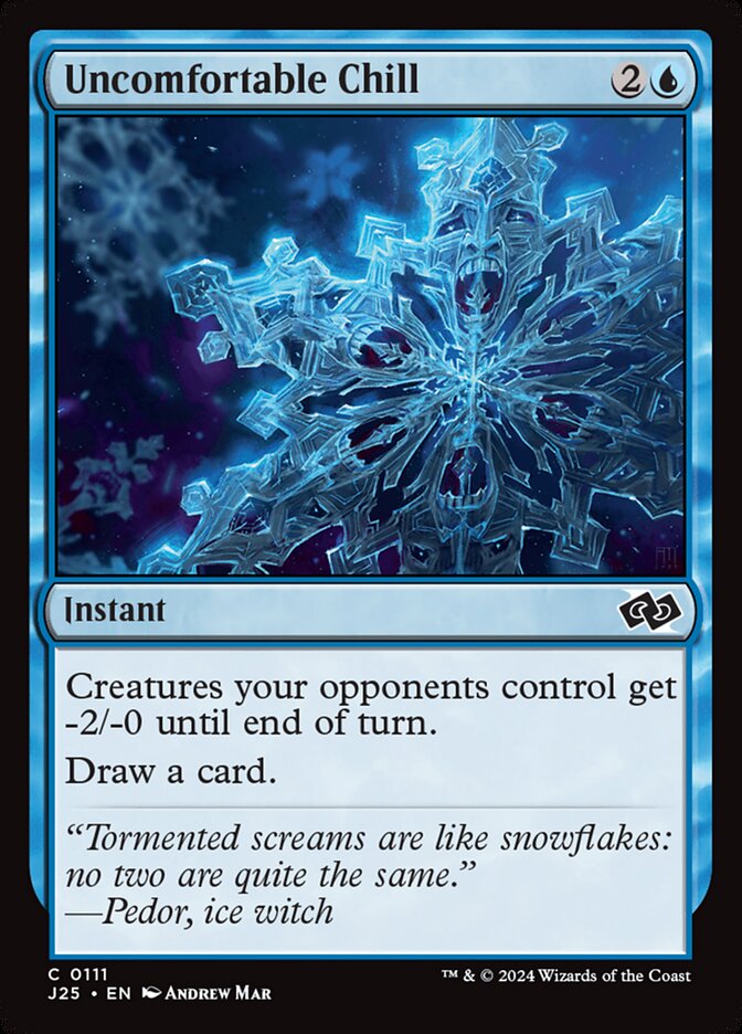 Uncomfortable Chill - carta Magic The Gathering