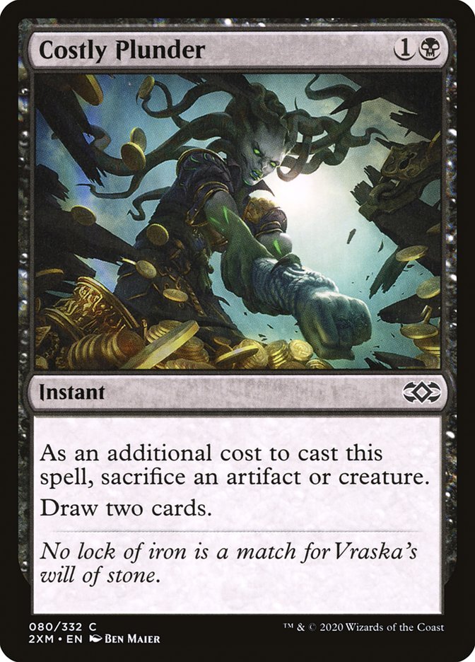 Costly Plunder - 2XM-080-NF-STD