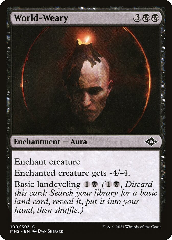 World-Weary - carta Magic The Gathering