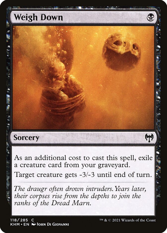 Weigh Down - carta Magic The Gathering