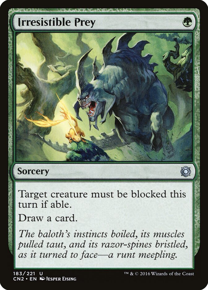 Irresistible Prey - carta Magic The Gathering