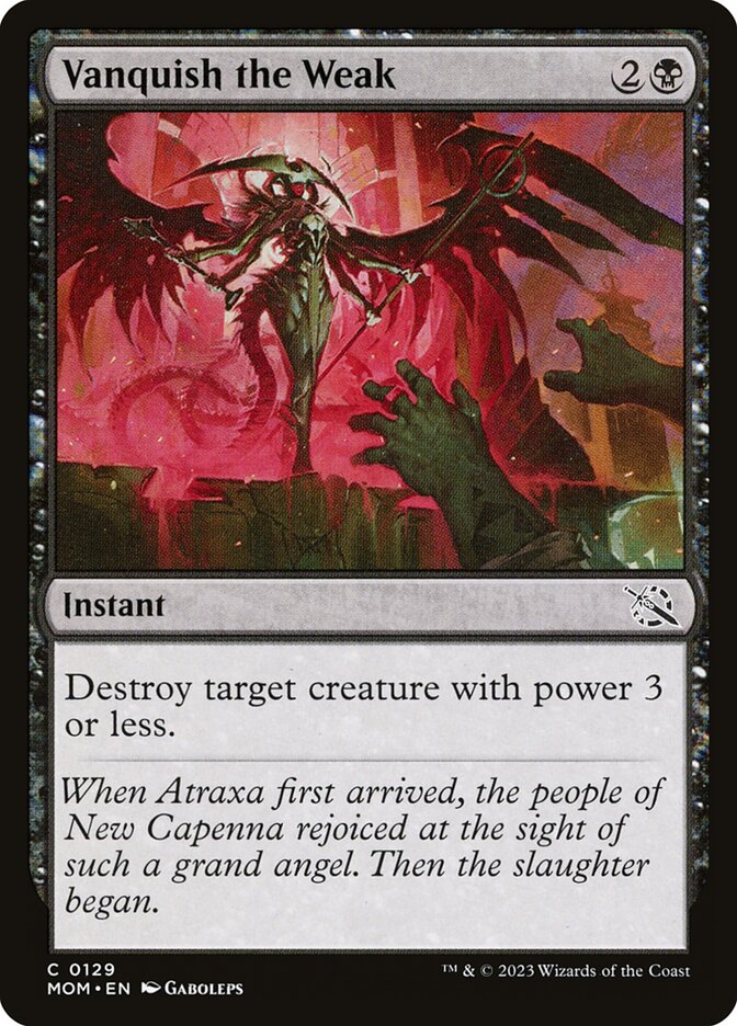 Vanquish the Weak - carta Magic The Gathering