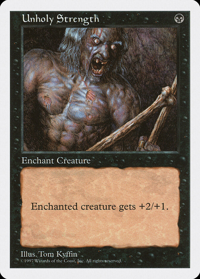 Unholy Strength - carta Magic The Gathering