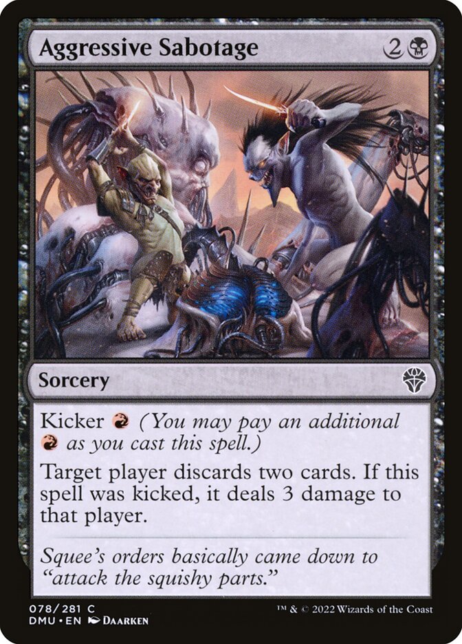 Aggressive Sabotage - carta Magic The Gathering