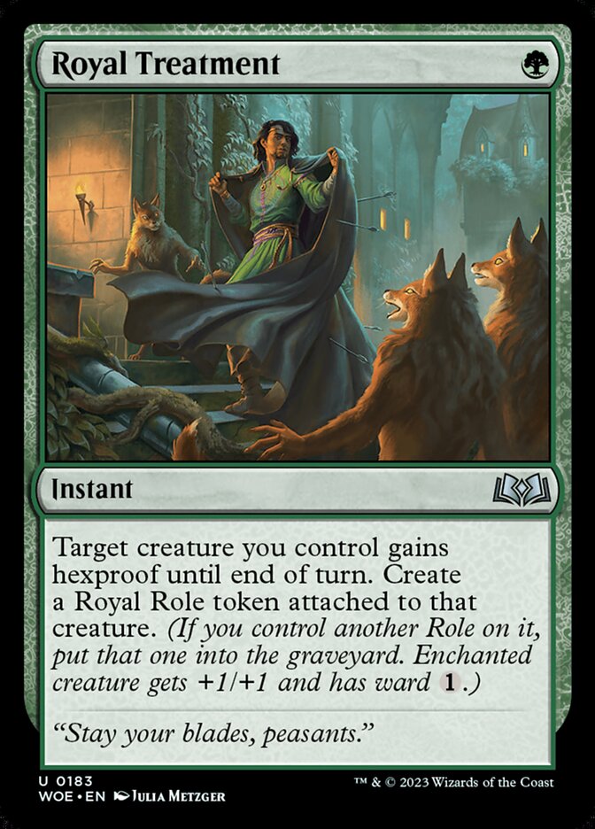 Royal Treatment - carta Magic The Gathering