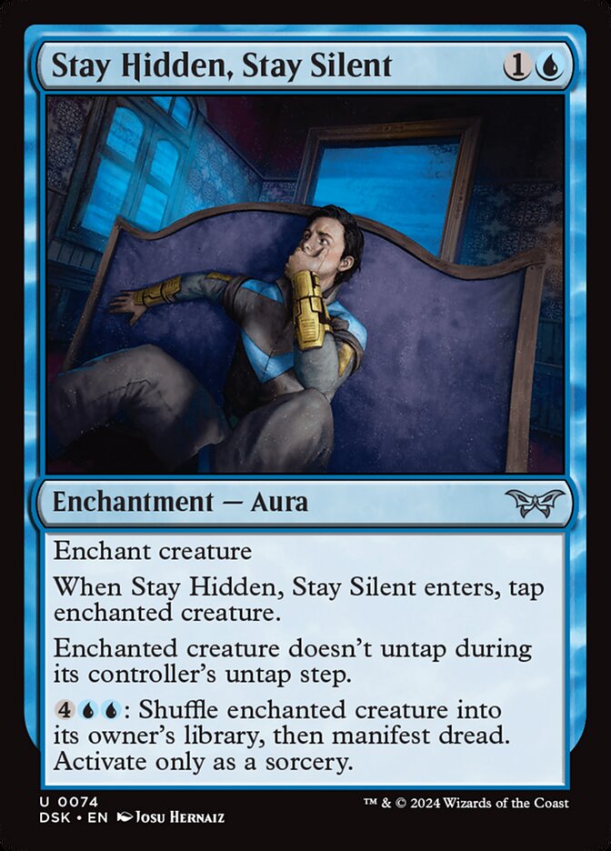 Stay Hidden, Stay Silent - carta Magic The Gathering