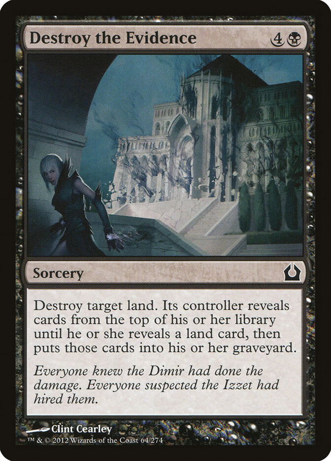 Destroy the Evidence - carta Magic The Gathering