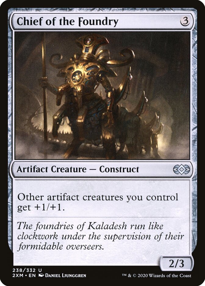 Chief of the Foundry - carta Magic The Gathering