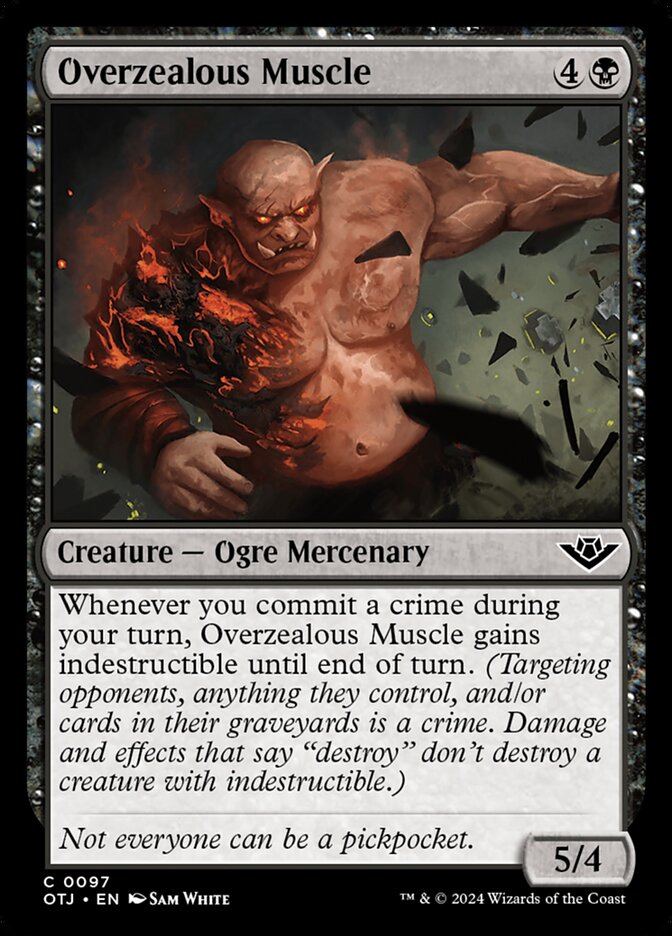 Overzealous Muscle - carta Magic The Gathering