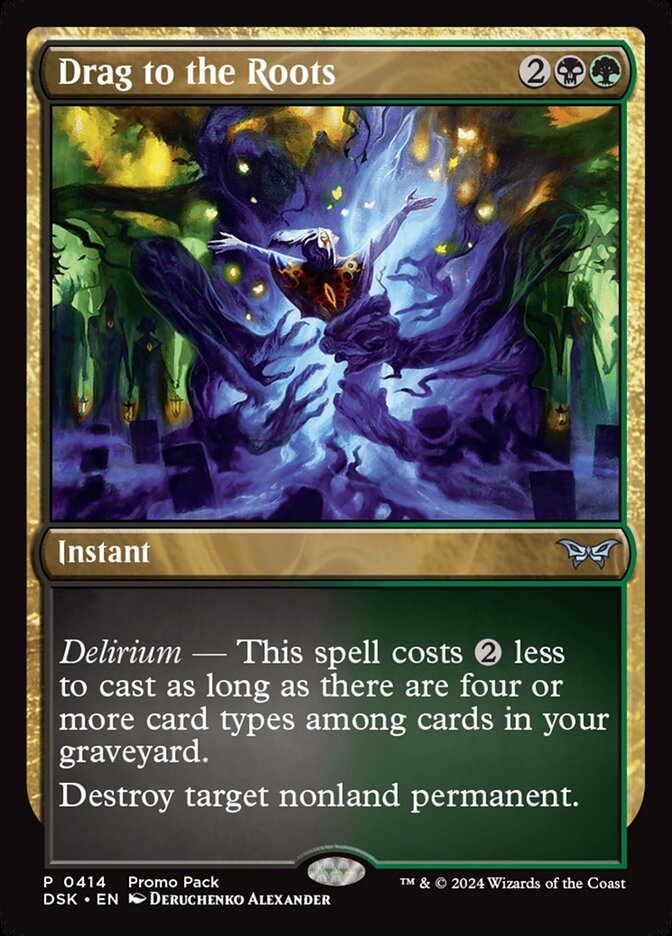 Drag to the Roots - carta Magic The Gathering