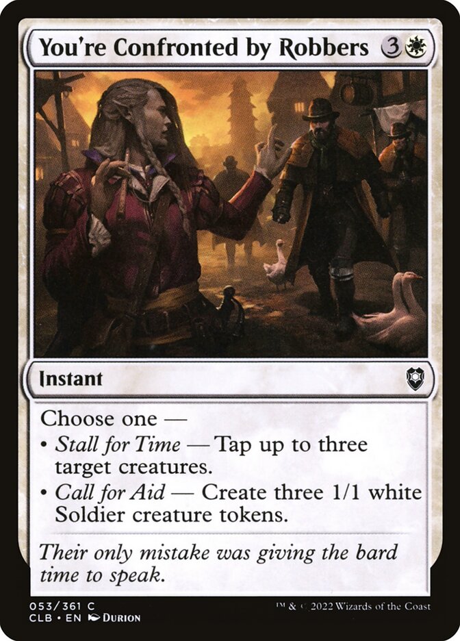 You're Confronted by Robbers - carta Magic The Gathering