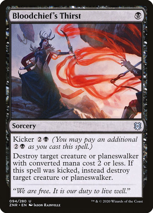 Bloodchief's Thirst - ZNR-094-NF-STD