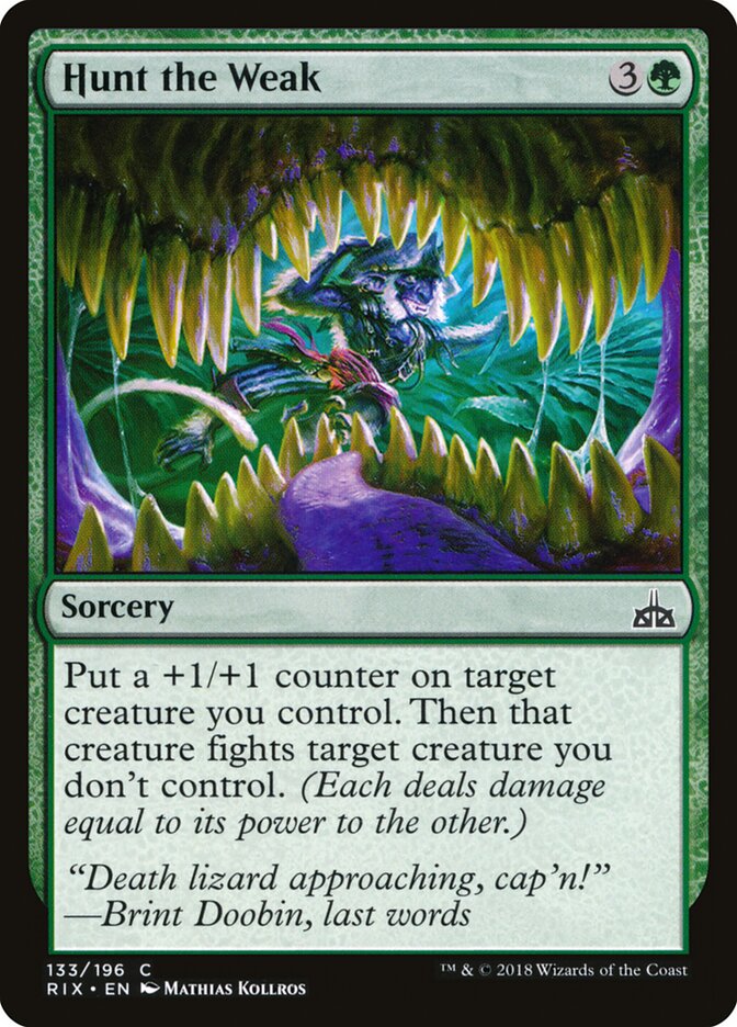 Hunt the Weak - carta Magic The Gathering
