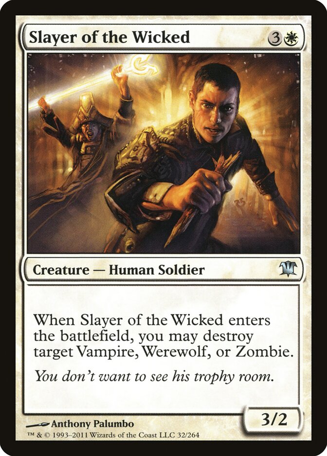 Slayer of the Wicked - carta Magic The Gathering