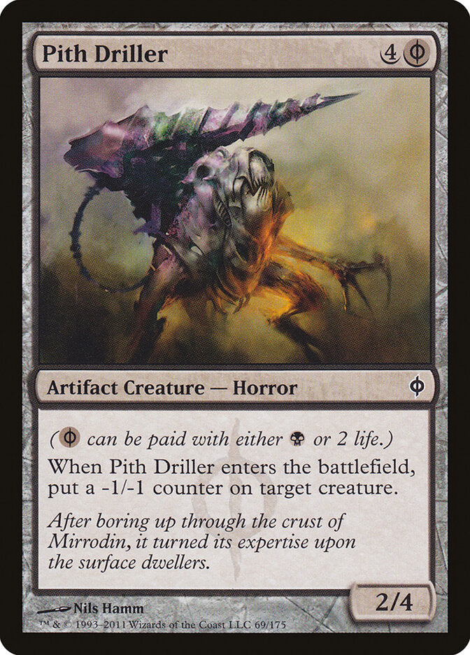 Pith Driller - carta Magic The Gathering