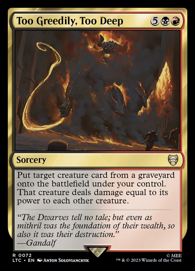 Too Greedily, Too Deep - carta Magic The Gathering