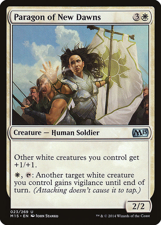 Paragon of New Dawns - M15-023-NF-STD