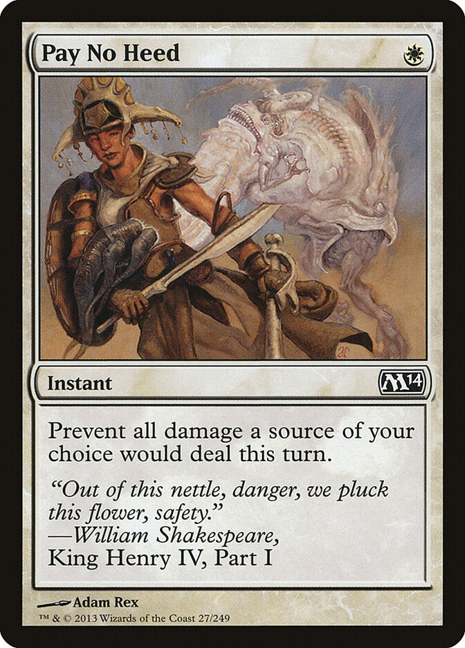 Pay No Heed - carta Magic The Gathering