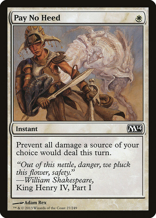 Pay No Heed - carta Magic The Gathering