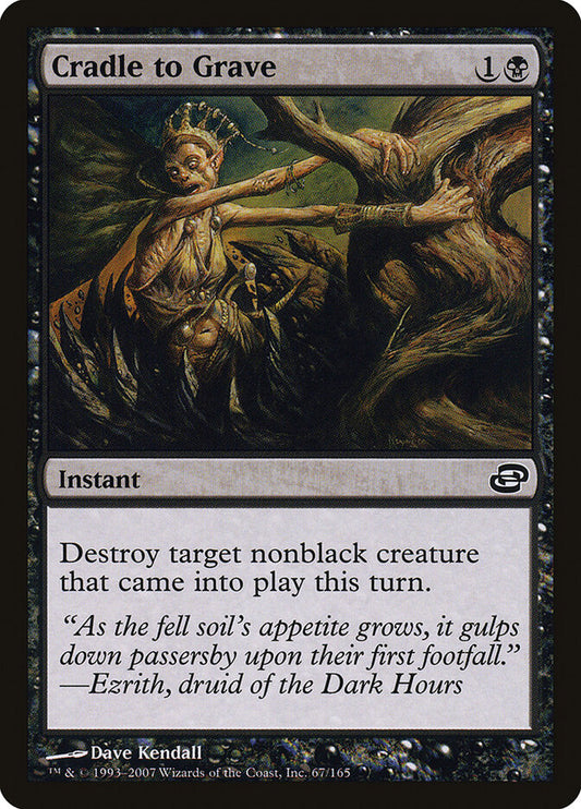 Cradle to Grave - carta Magic The Gathering
