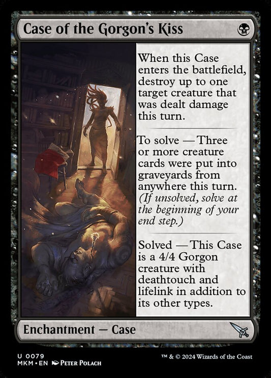 Case of the Gorgon's Kiss (MKM)