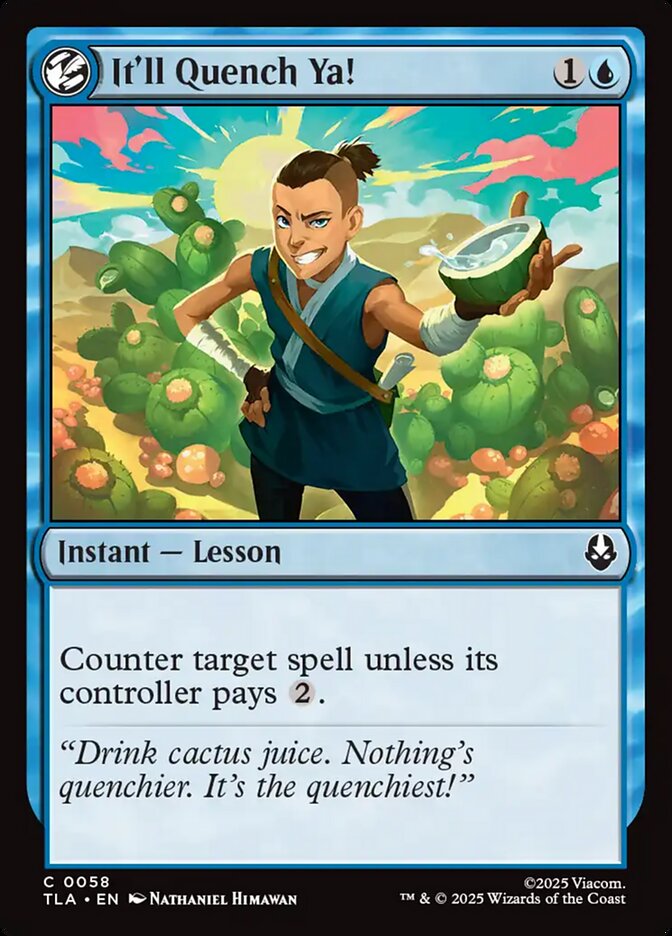 It'll Quench Ya! - carta Magic The Gathering