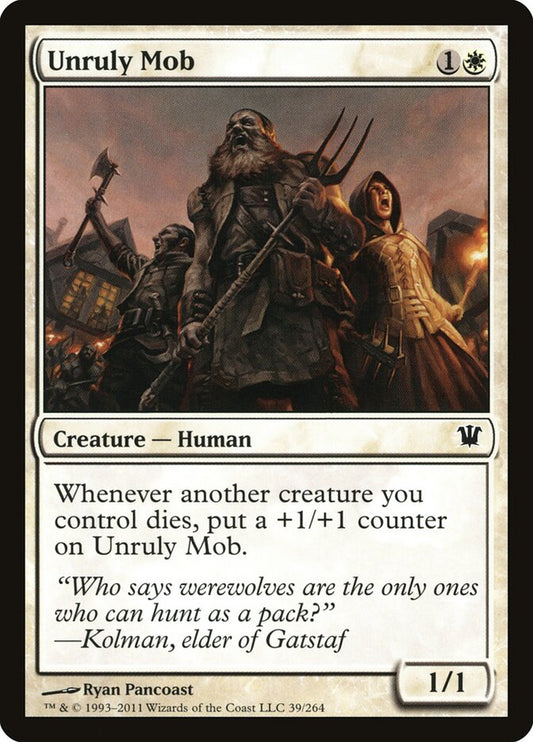 Unruly Mob - carta Magic The Gathering