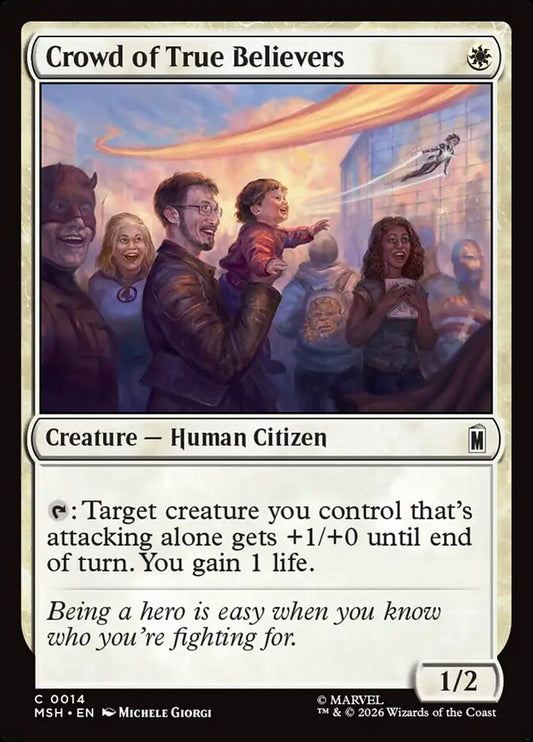 Crowd of True Believers - carta Magic The Gathering