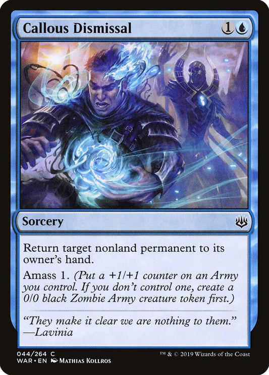 Callous Dismissal - carta Magic The Gathering