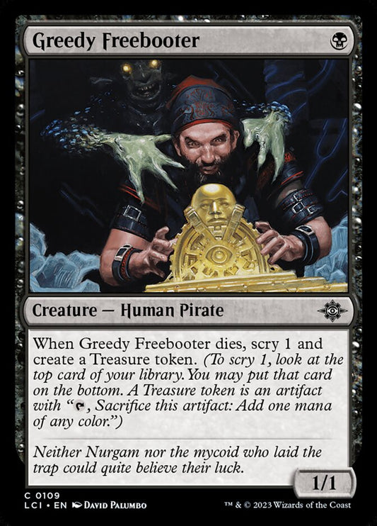 Greedy Freebooter - carta Magic The Gathering