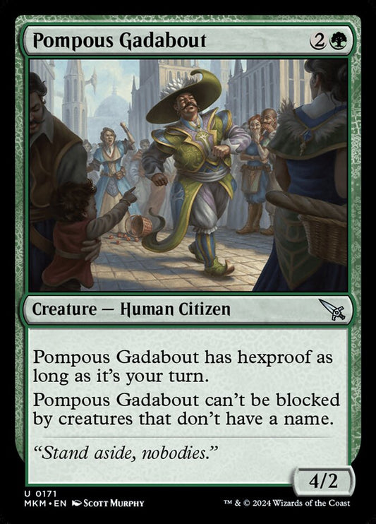 Pompous Gadabout (MKM)