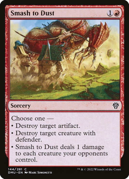 Smash to Dust - carta Magic The Gathering