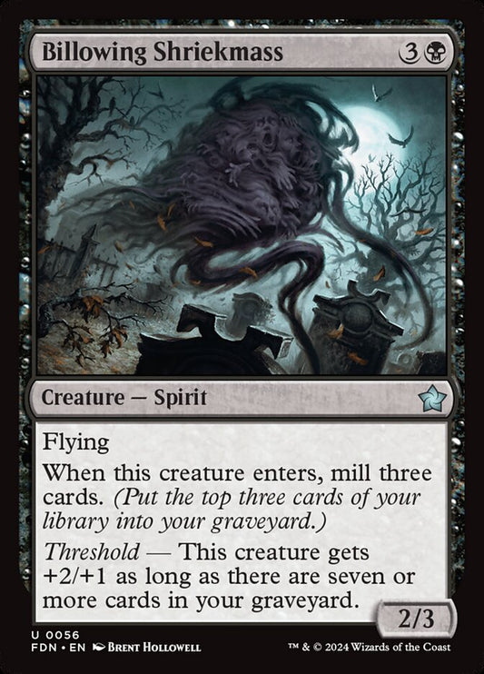 Billowing Shriekmass (FDN)