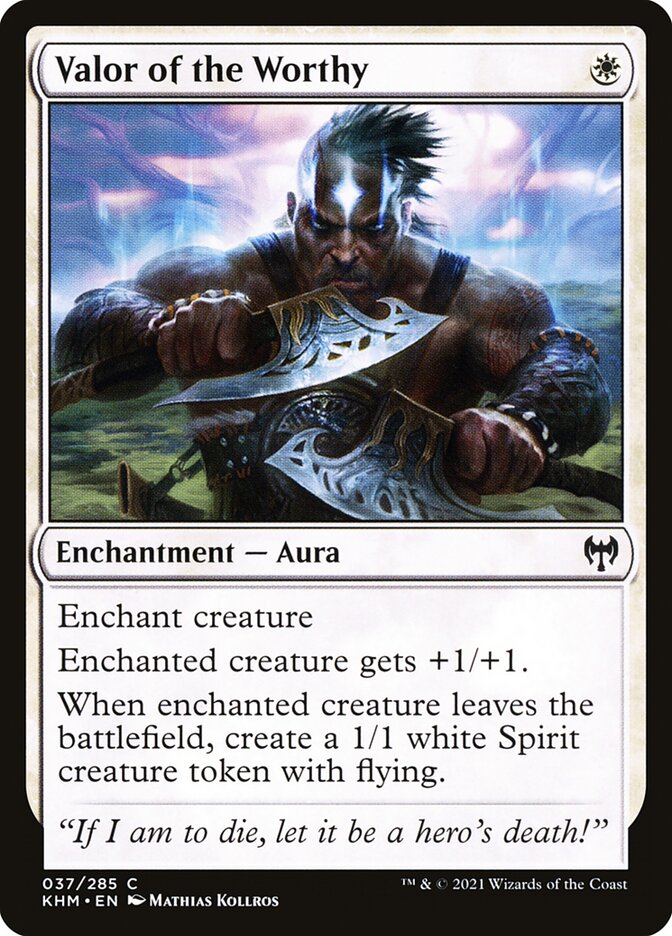 Valor of the Worthy - carta Magic The Gathering
