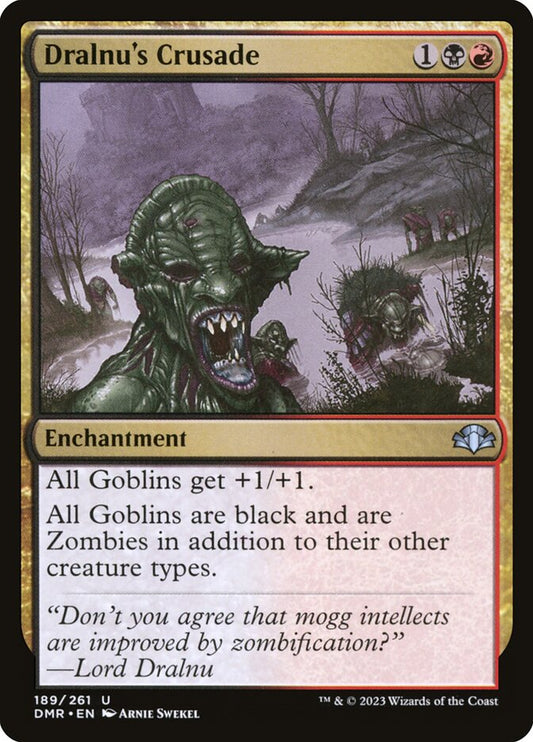 Dralnu's Crusade - carta Magic The Gathering