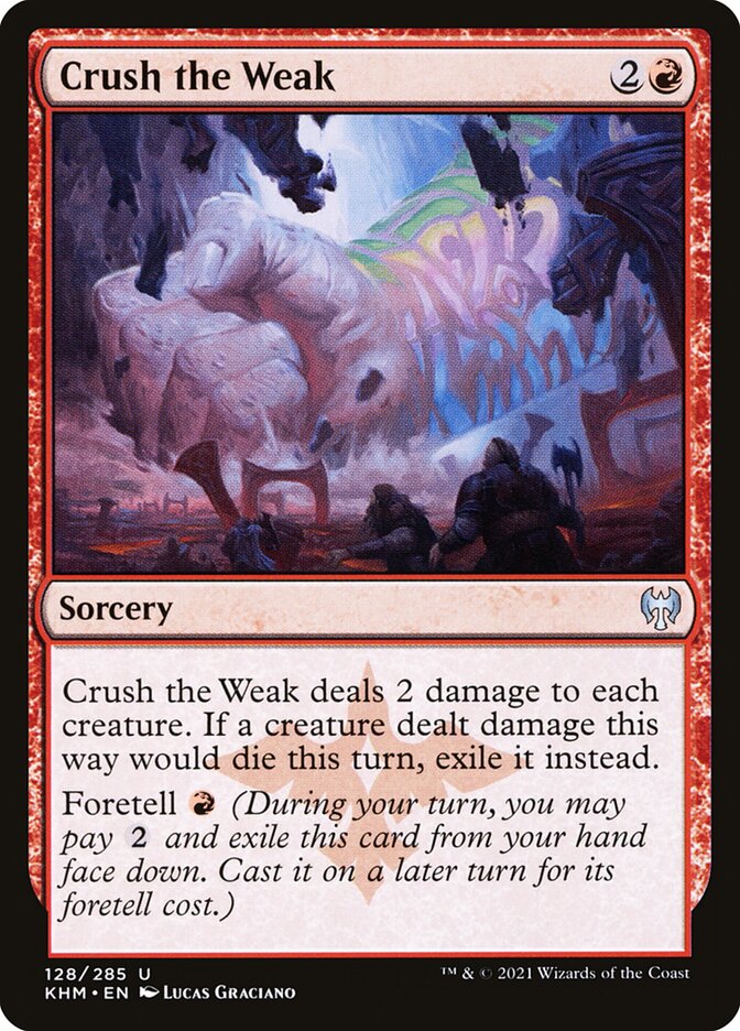 Crush the Weak - carta Magic The Gathering
