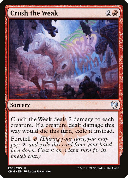 Crush the Weak - carta Magic The Gathering