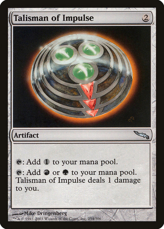 Talisman of Impulse - MRD-254-NF-STD