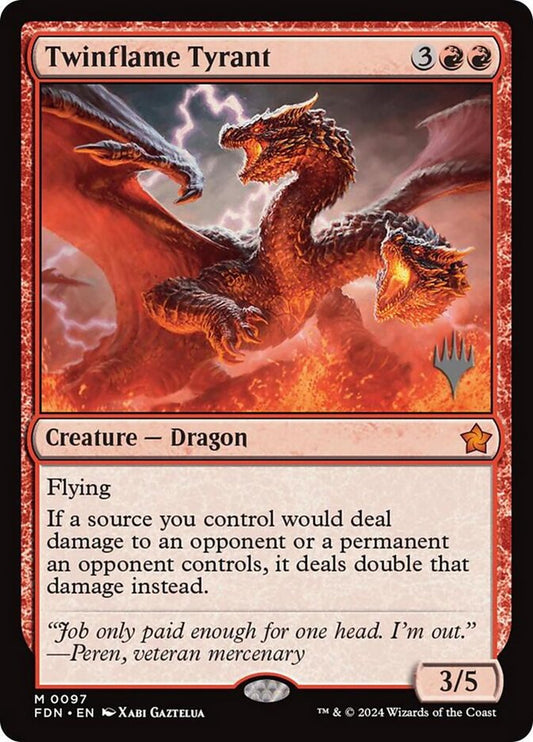 Twinflame Tyrant - PFDN-97P-NF-PP-ST