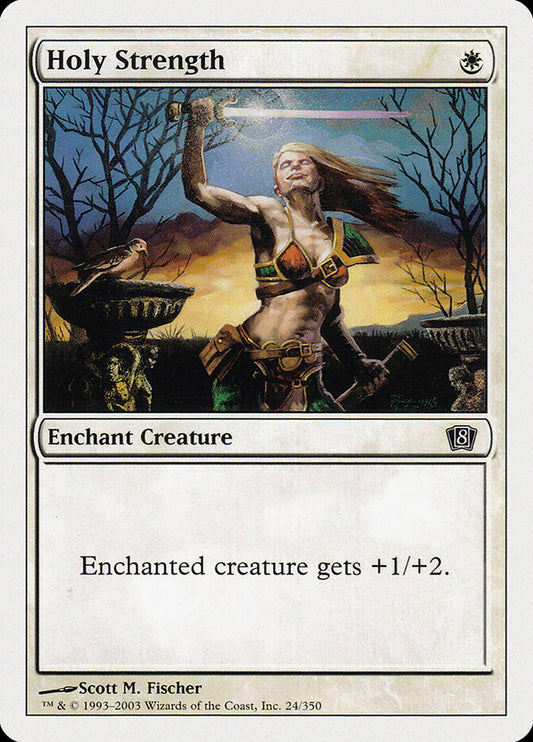 Holy Strength - carta Magic The Gathering