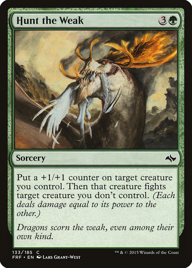 Hunt the Weak - carta Magic The Gathering