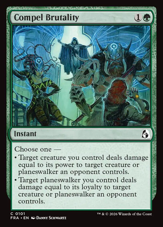 Compel Brutality - carta Magic The Gathering