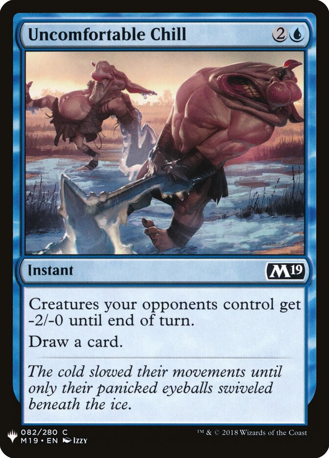 Uncomfortable Chill - carta Magic The Gathering