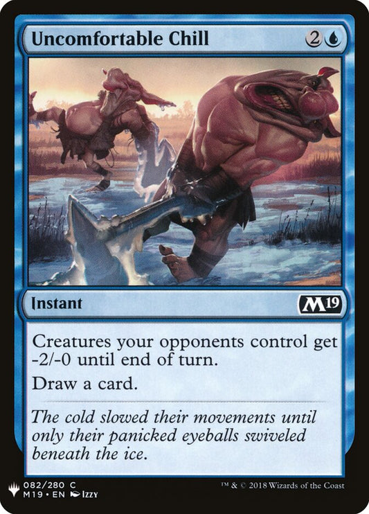 Uncomfortable Chill - carta Magic The Gathering